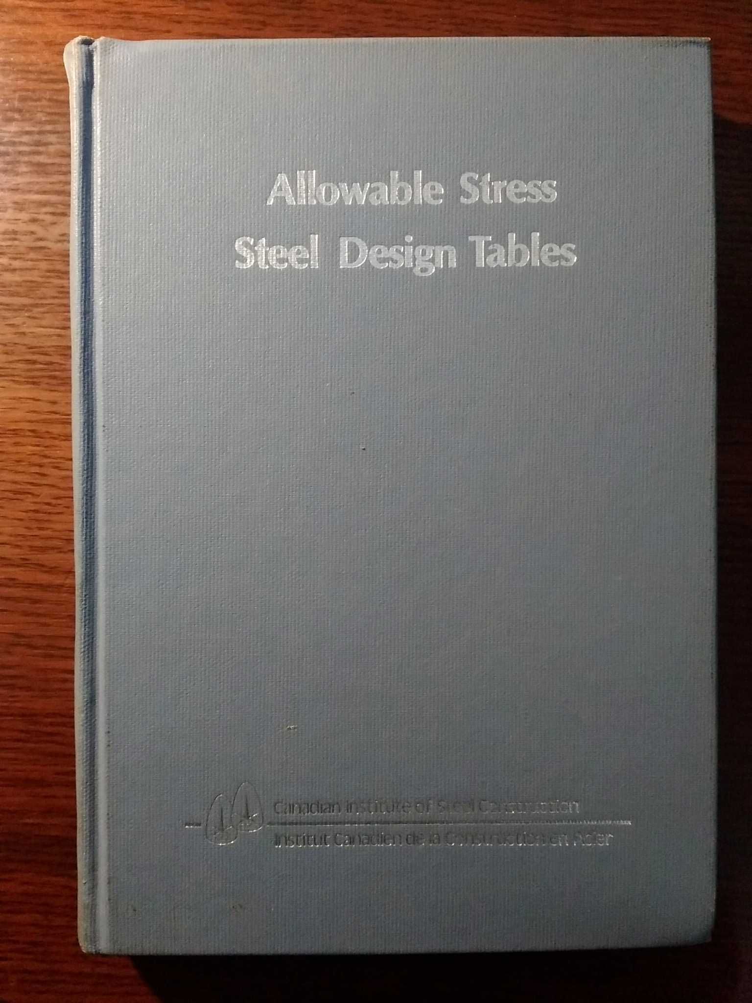 Handbook of Steel Construction - Allowable Stress Steel Design Tables