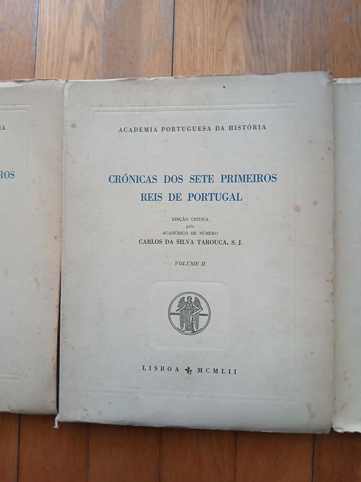 Crónicas dos sete primeiros reis de Portugal - Silva Tarouca