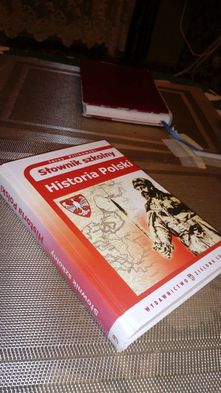 Słownik szkolny. Historia Polski. Jerzy Pilikowski