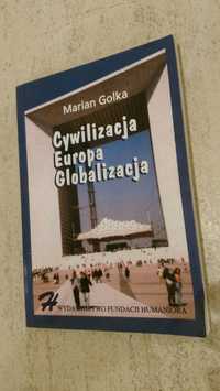 Cywilizacja Europa Globalizacja Golka, socjologia, psychologia, nauki