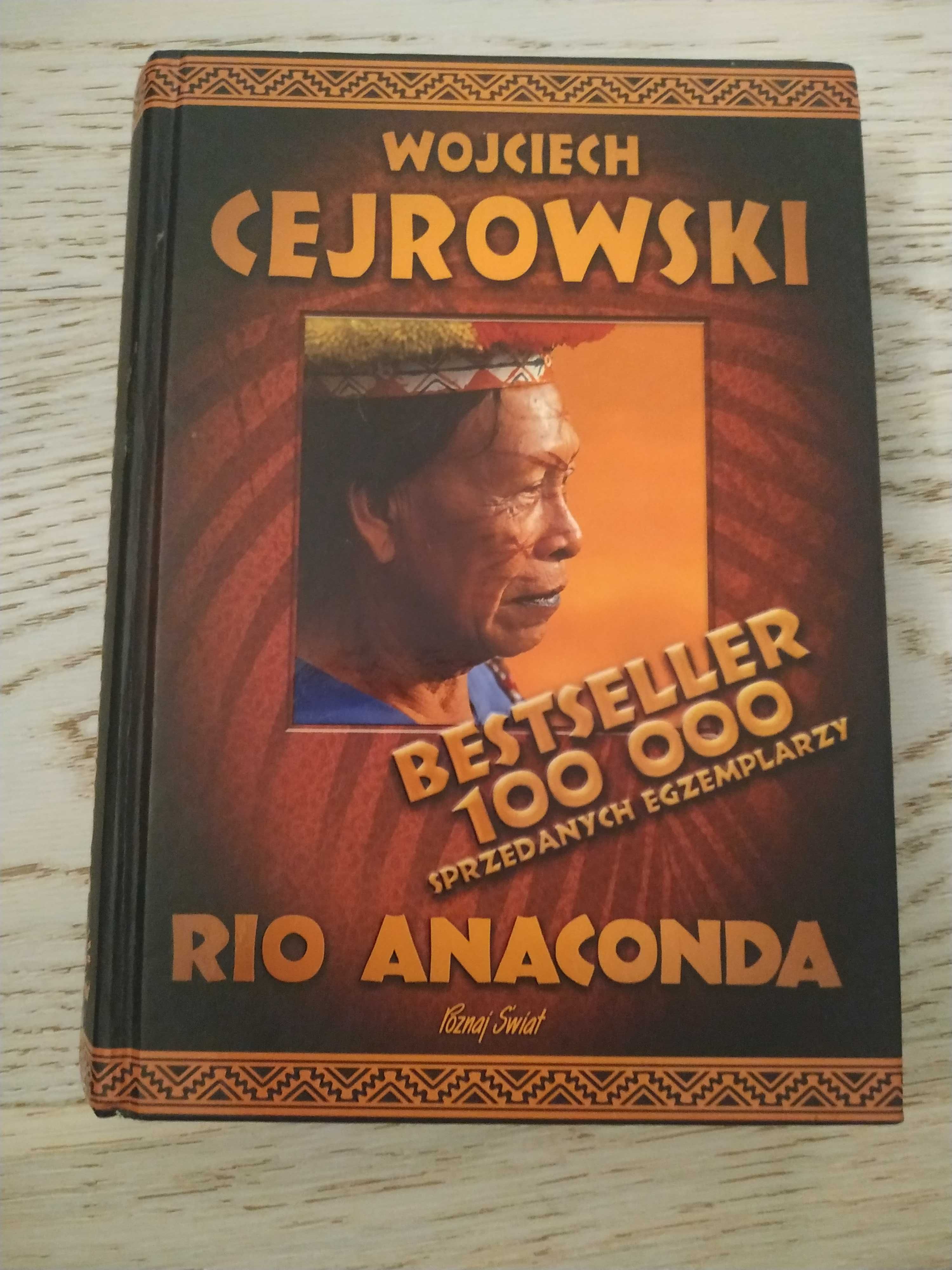 W. Cejrowski "Rio Anaconda"