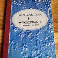 Profilaktyka i wychowanie