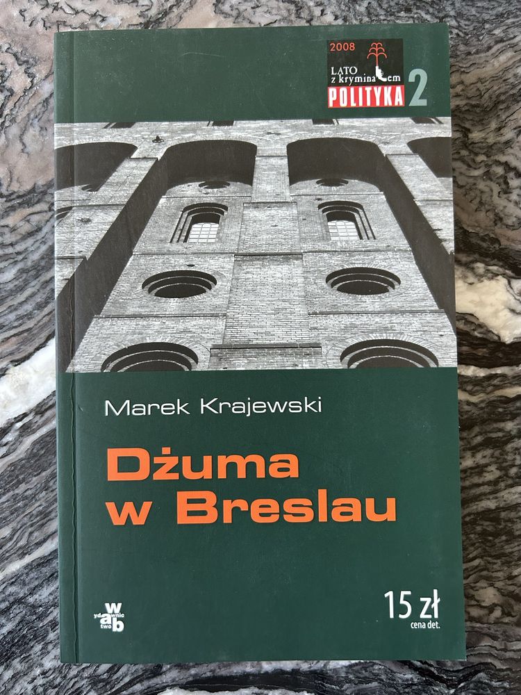 Marek Krajewski Dżuma w Breslau Kryminał