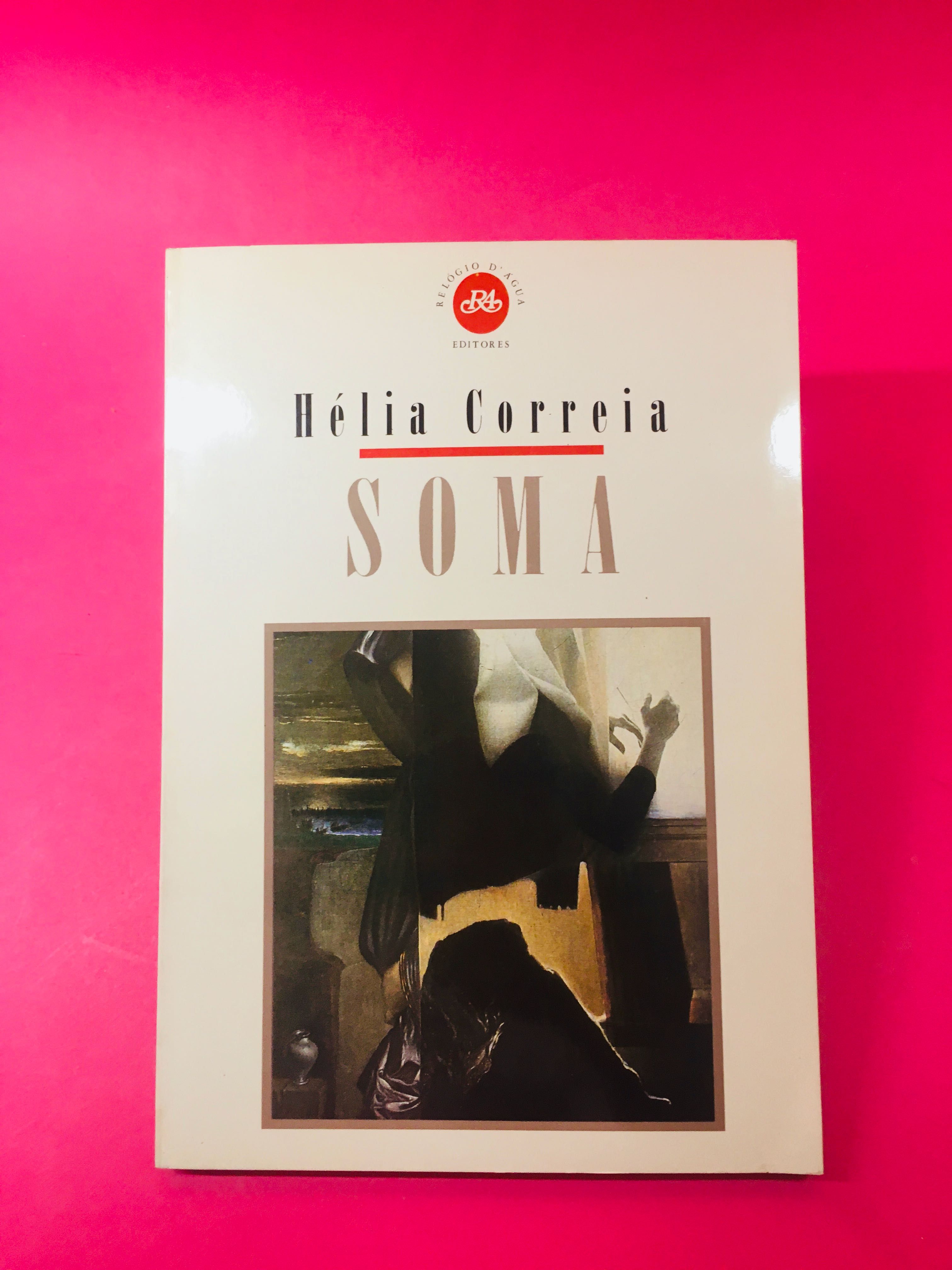 Soma - Hélia Correia