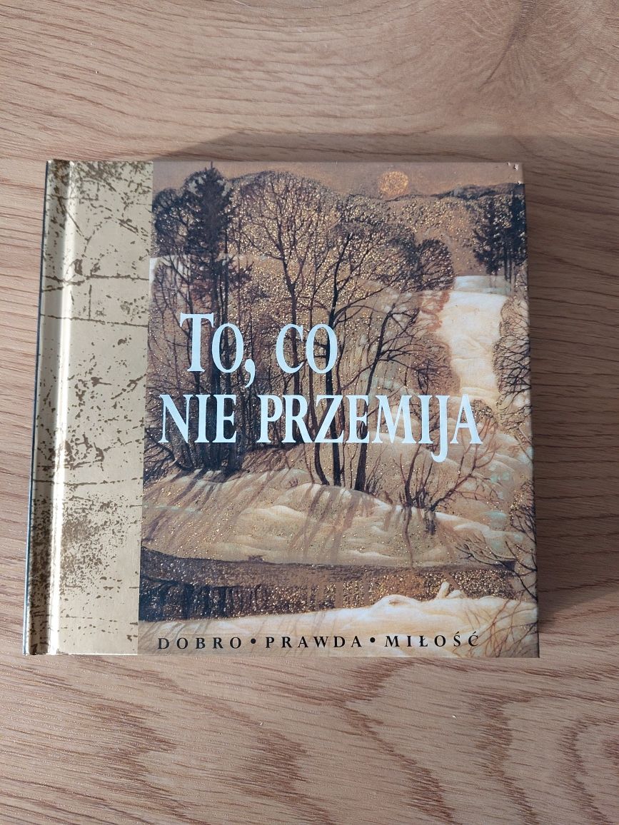 Książka " To co nie przemija "