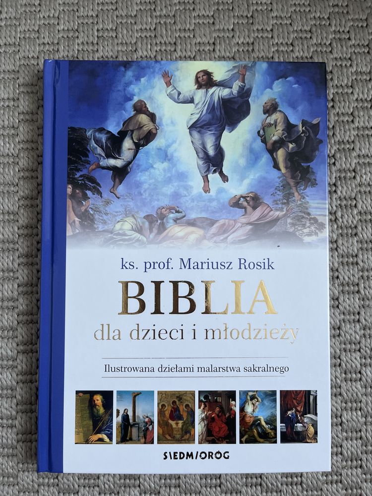 Biblia dla dzieci i młodzieży ks Mariusz Rosik