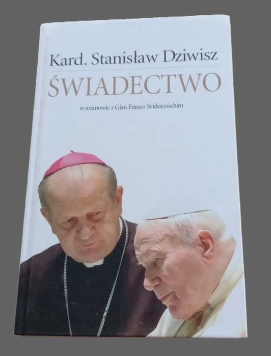 ,, Świadectwo '' Kard. S .Dziwisz