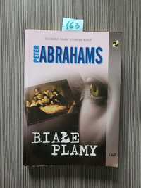 163. "Białe plamy" Peter Abrahams