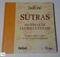 Sútras - Máximas de Lucidez e Êxtase. Insights sobre o amor, a vida, e