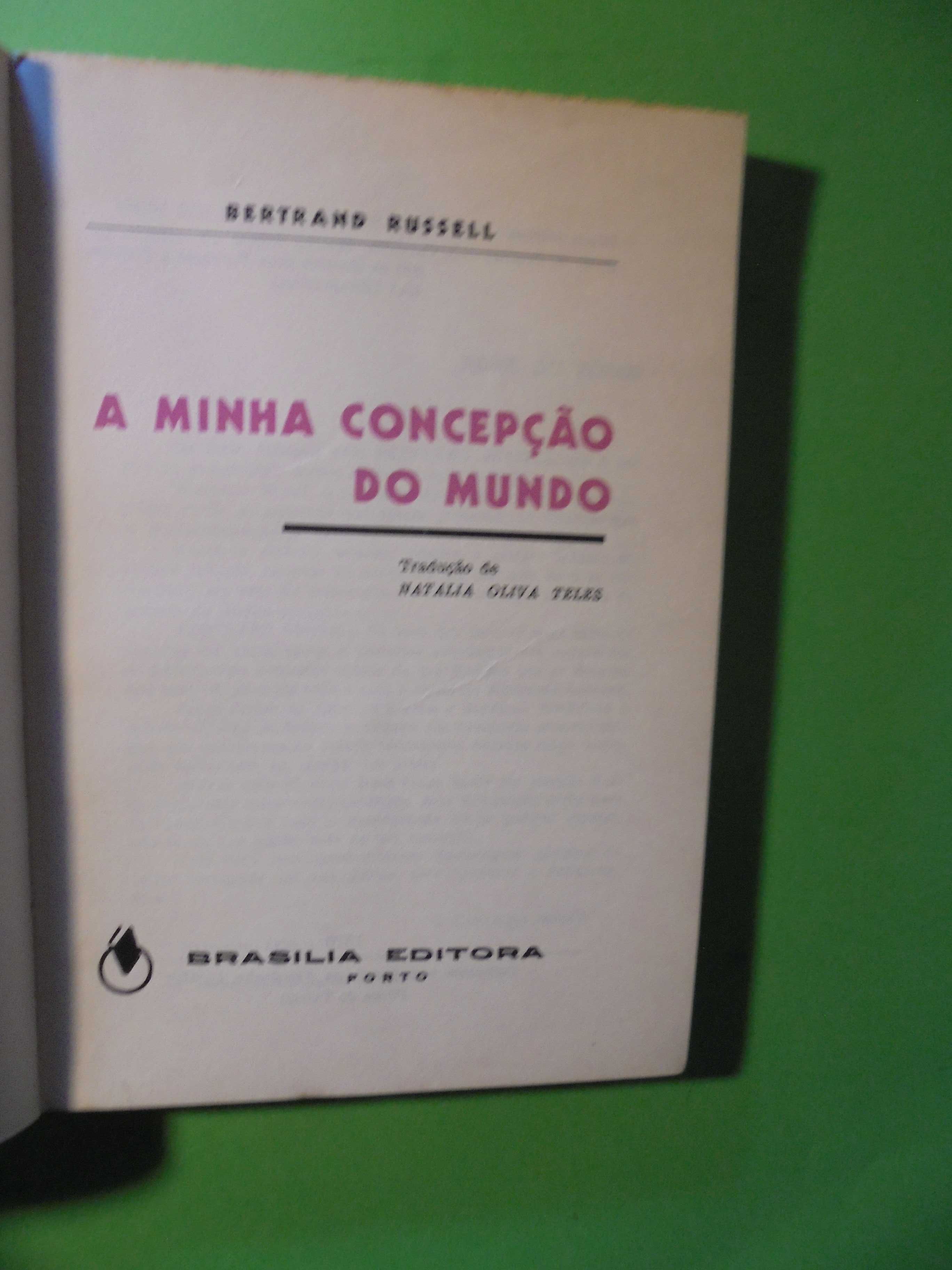 Russell (Bertrand);A Minha Concepção do Mundo
