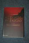 [] O Senhor do Falcão - Valeria Montaldi