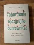 Zaburzenia opozycyjno-buntownicze. Amelia Bowler
