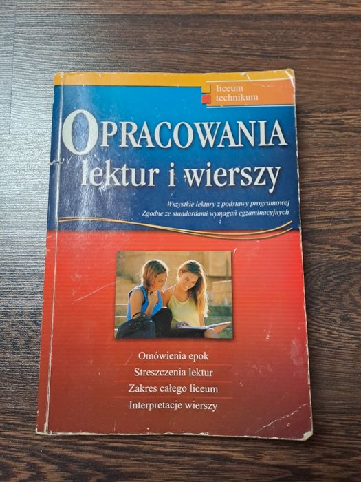 Opracowania lektur i wierszy - liceum i technikum