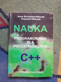 Nauka programowania C++ A. Struzińska-Walczak, K. Walczak