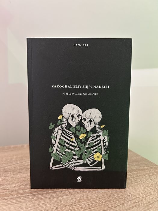 KSIĄŻKA - " Zakochaliśmy się w nadziei "