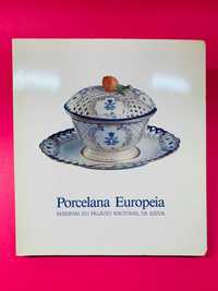 Porcelana Europeia, Reservas do Palácio Nacional da Ajuda