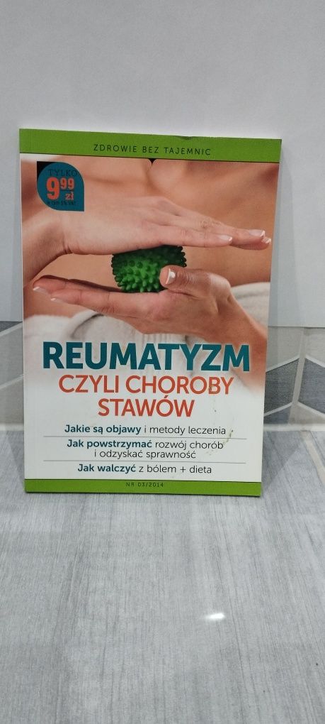 Reumatyzm czyli Choroby stawów - Zdrowie bez tajemnic