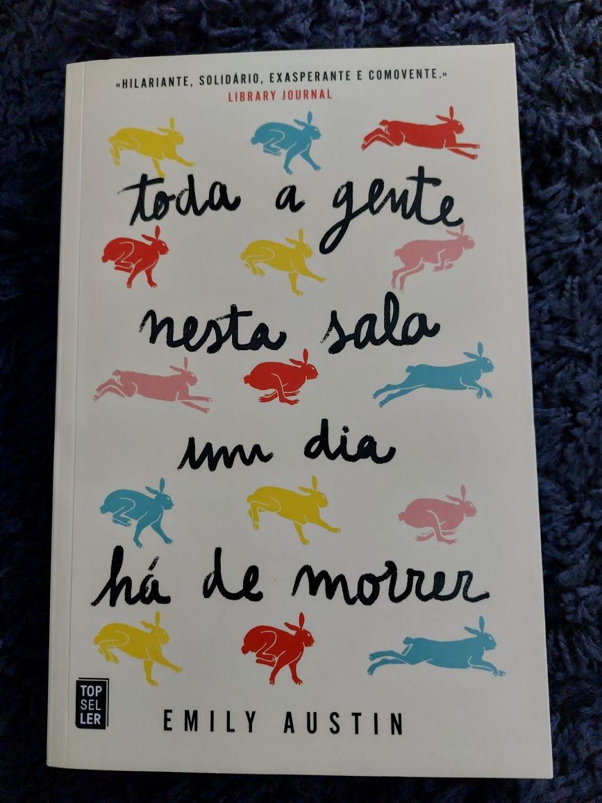 Toda a gente nesta sala um dia há-de morrer,  de Emily Austin