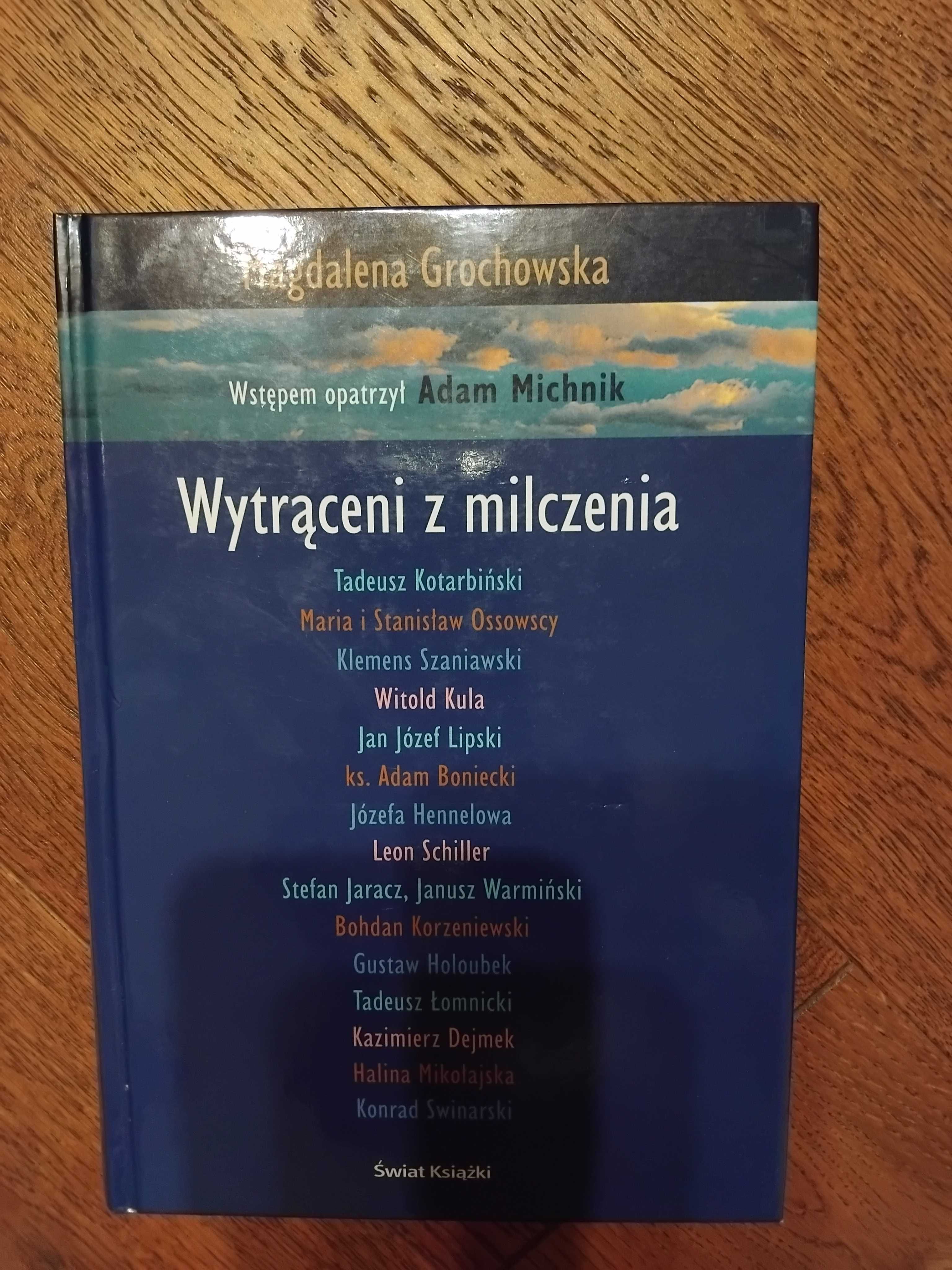 Wytrąceni z milczenia Magdalena Grochowska