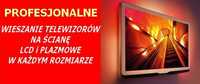 Montaż zawieszanie wieszanie telewizorów na ścianę Toruń do 50 km