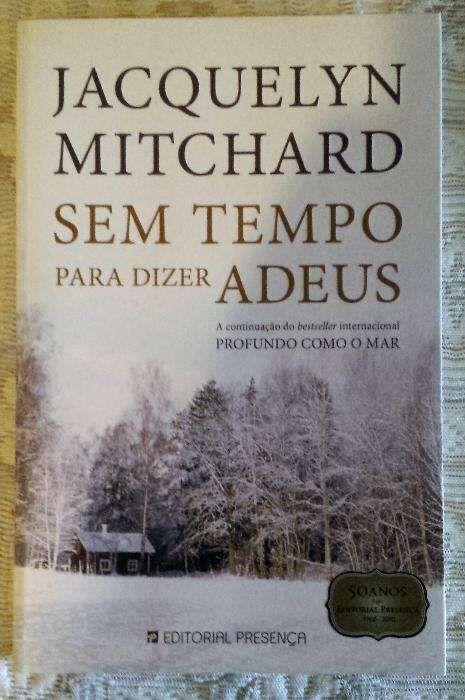 Jacquelyn Mitchard "Sem tempo para dizer adeus"