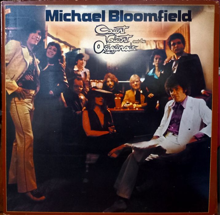 Michael Bloomfield Count Talent And The Originals LP Winyl Gat 197 rez
