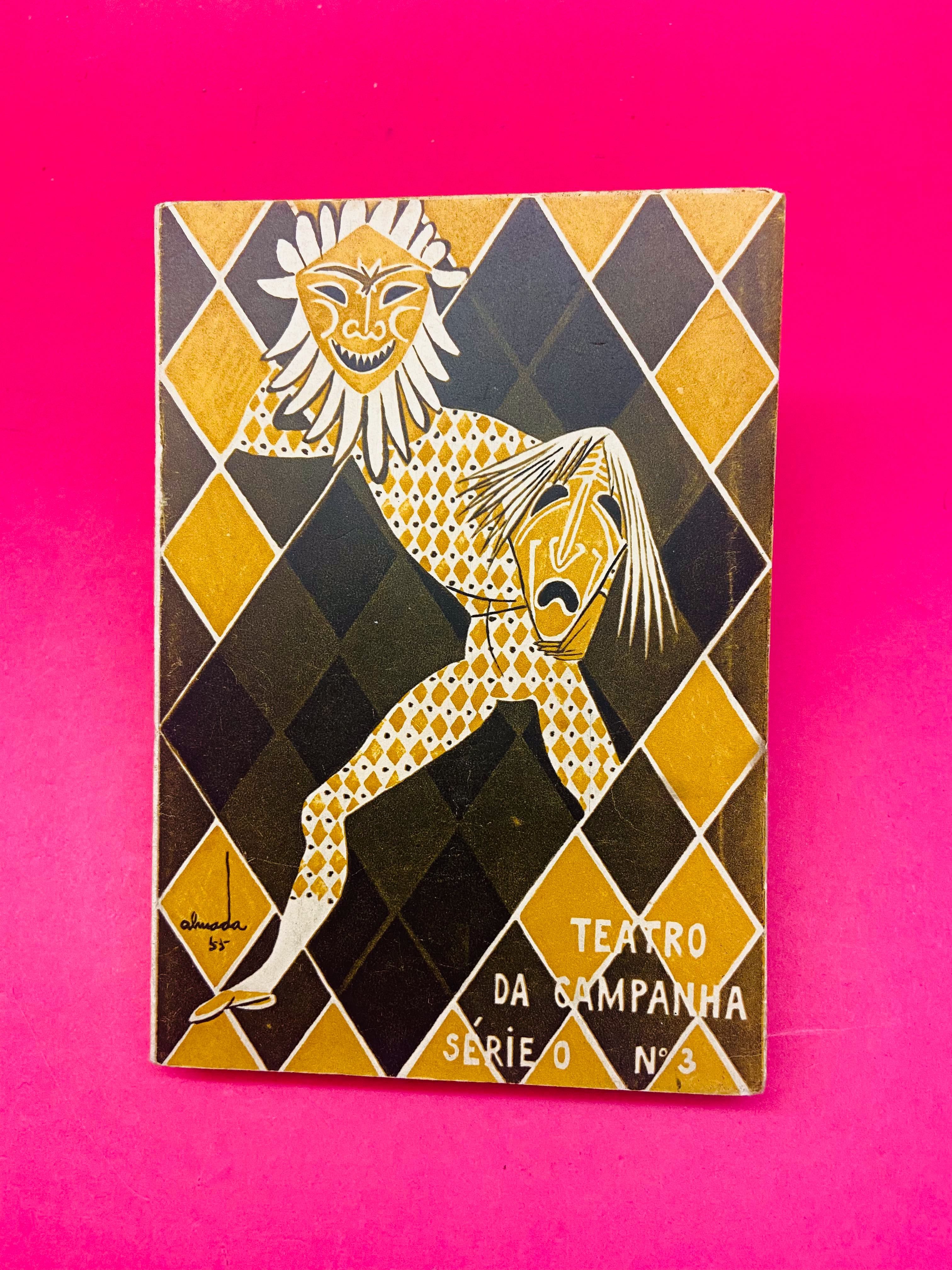 Teatro da Campanha Série O nº3 - capa e ilust. de Almada Negreiros