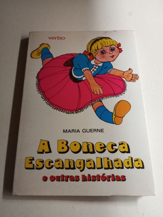 Maria Guerne - A boneca escangalhado e outras histórias