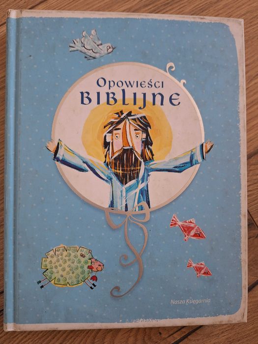 " Opowieści biblijne". Gortat, Kasdepke, Papuzińska i in. Unikat!