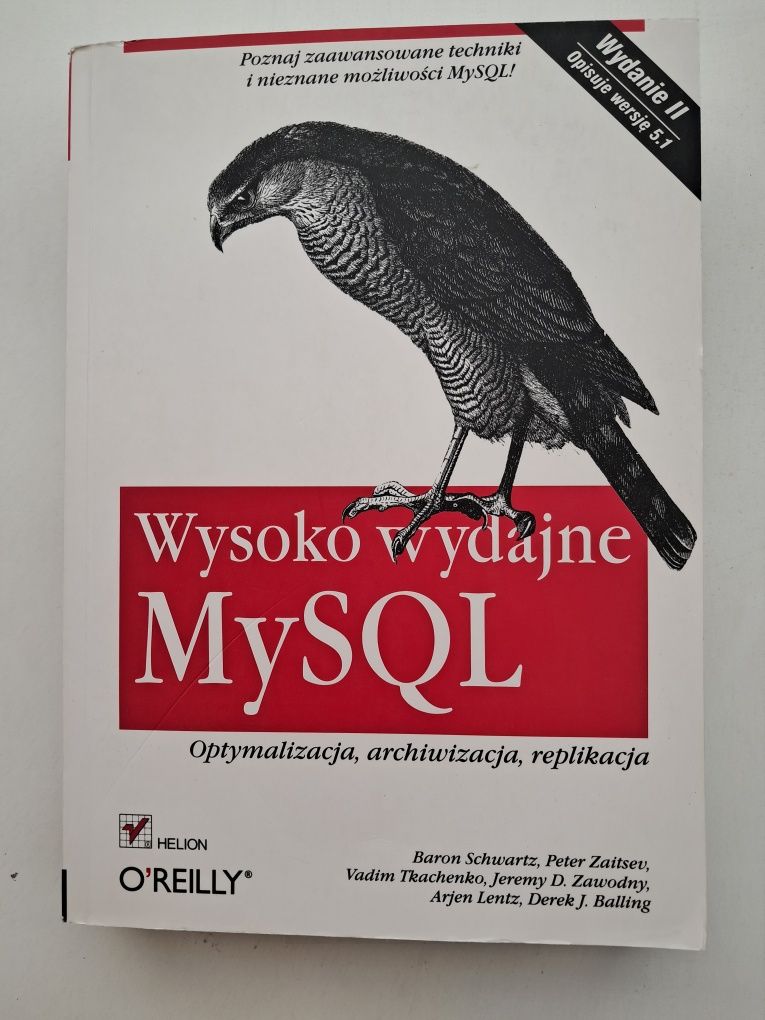 Wysoko wydajny MySQL Optymalizacja,archiwizacja,replikacja wydanie III