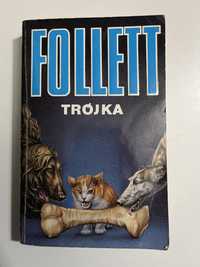 Ken Follett Trójka