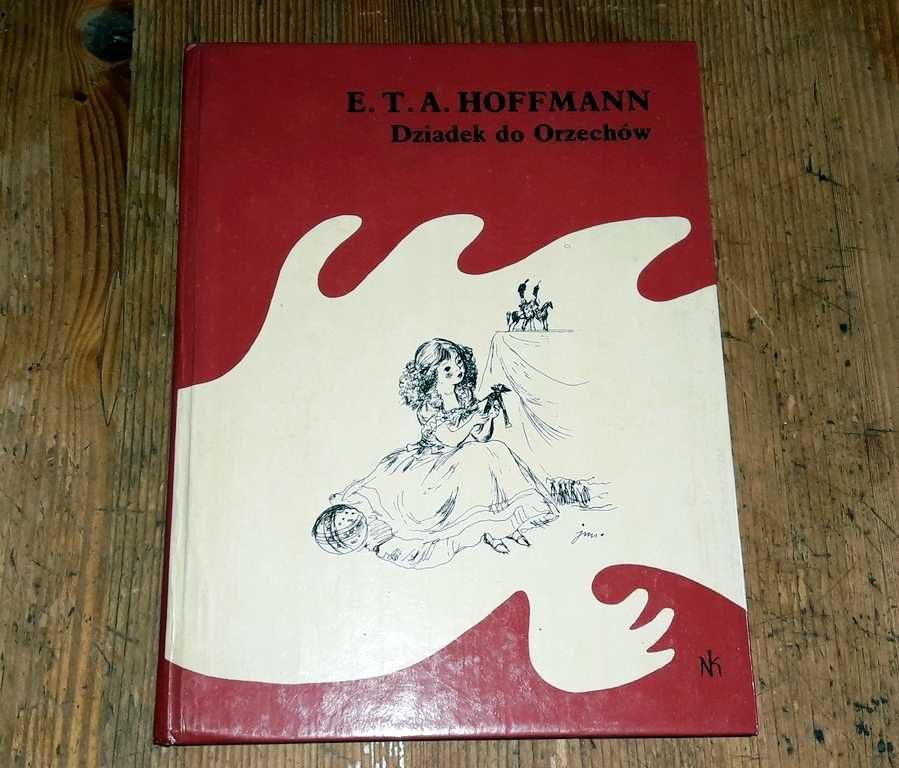 "Dziadek do orzechów" Hoffmann ilustr JM Szancer Nasza Księgarnia 1978