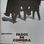 José Afonso	- - - - -		Fados de Coimbra e Outras Canções	- - - - -	CD