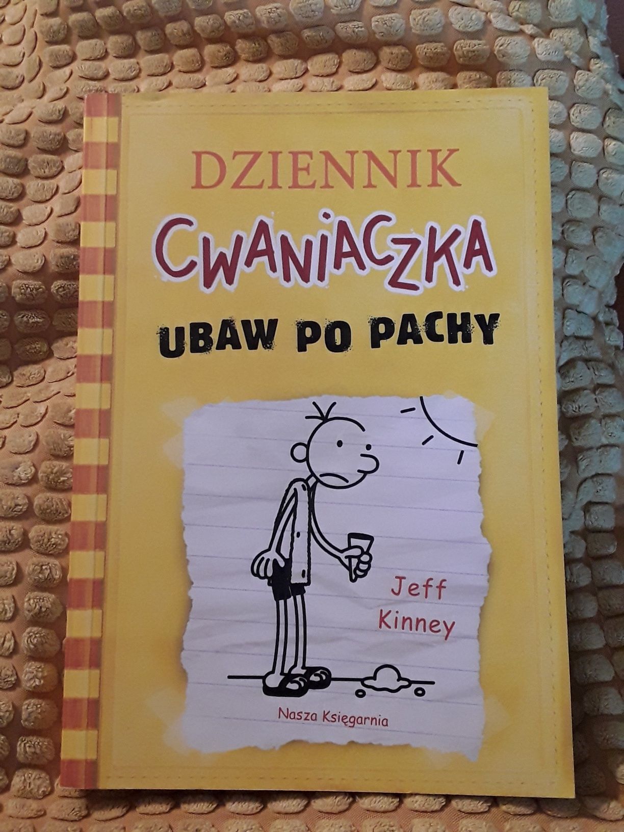 Jeff Kinney "Dziennik Cwaniaczka ubaw po pachy"