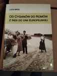 Od Cyganów do Romów. Z Indii do Unii Europejskiej