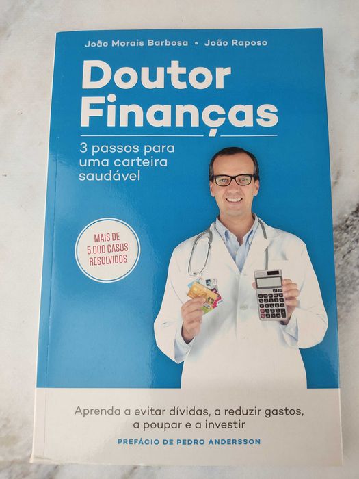 Novo - Doutor Finanças
3 Passos para uma carteira saudável