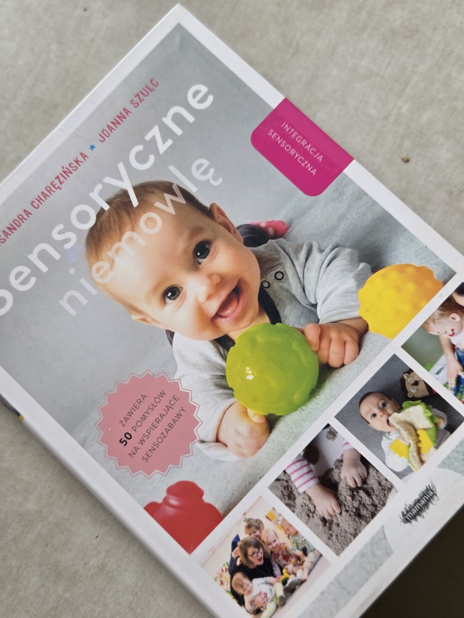 Książka "Sensoryczne niemowlę"