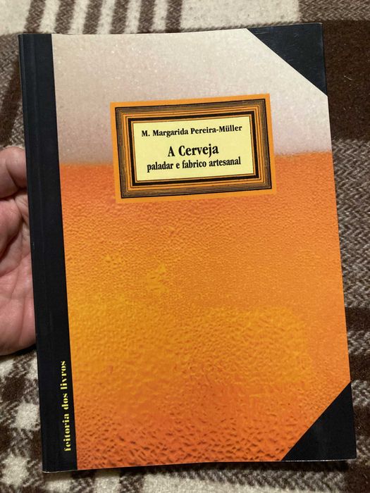 Livro A Cerveja: Paladar e Fabrico Artesanal