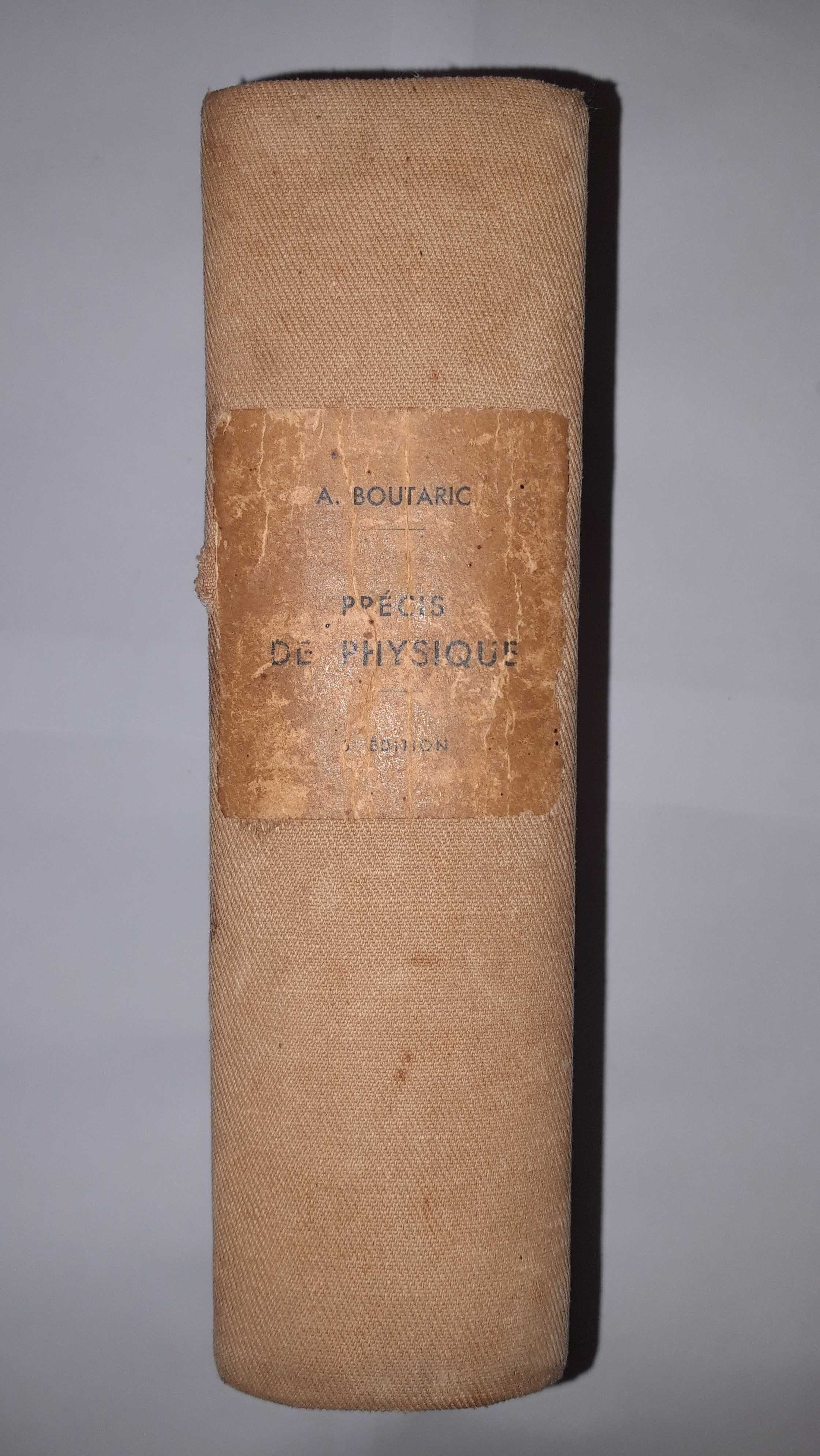 Livro -Ref:PVI - A. Boutaric - Précis de Physique