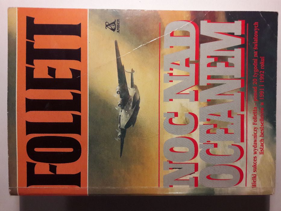 Noc nad oceanem, Ken Follett