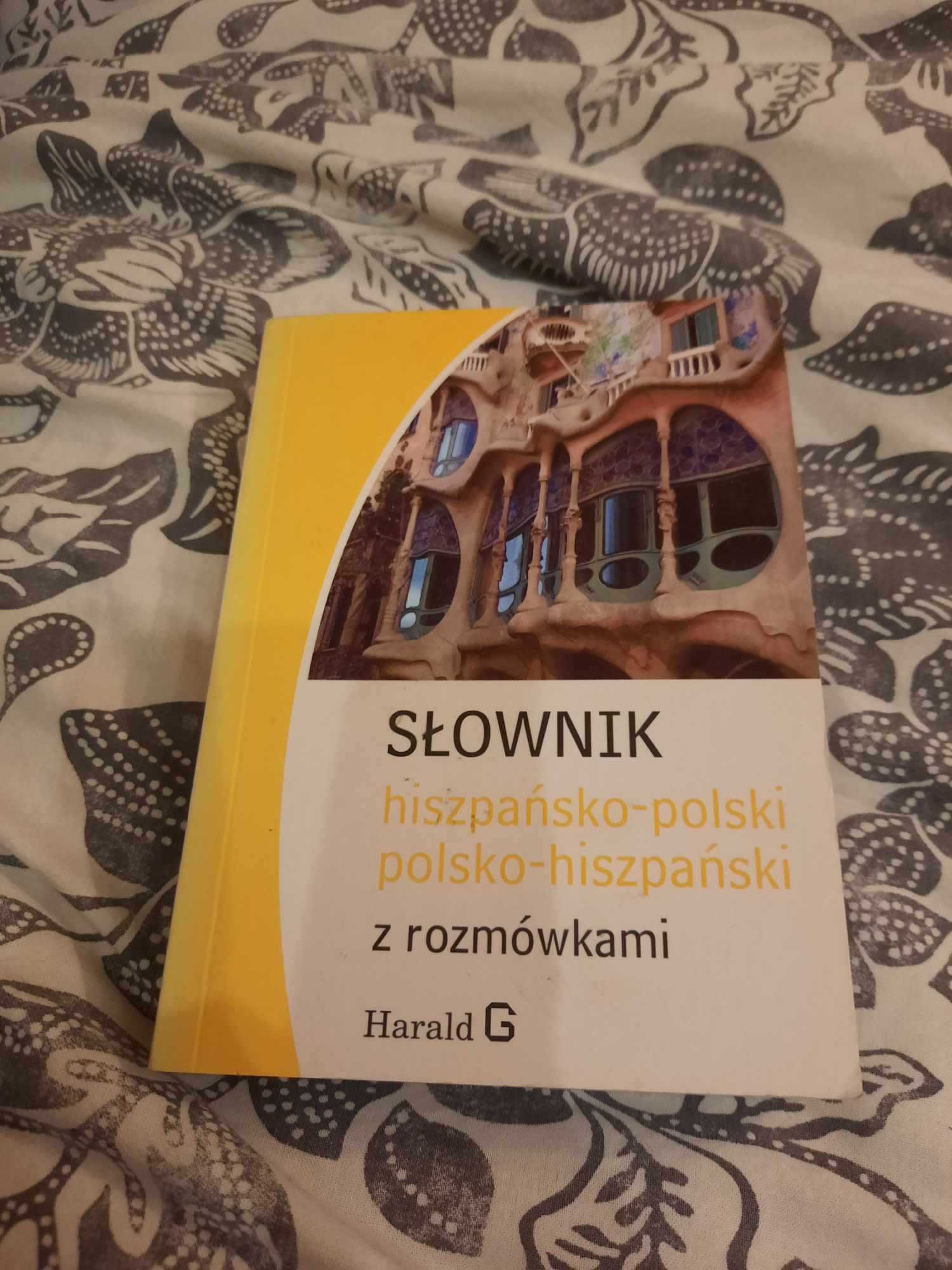Słownik hiszpańsko-polski z rozmówkami polsko - hiszpański harald G