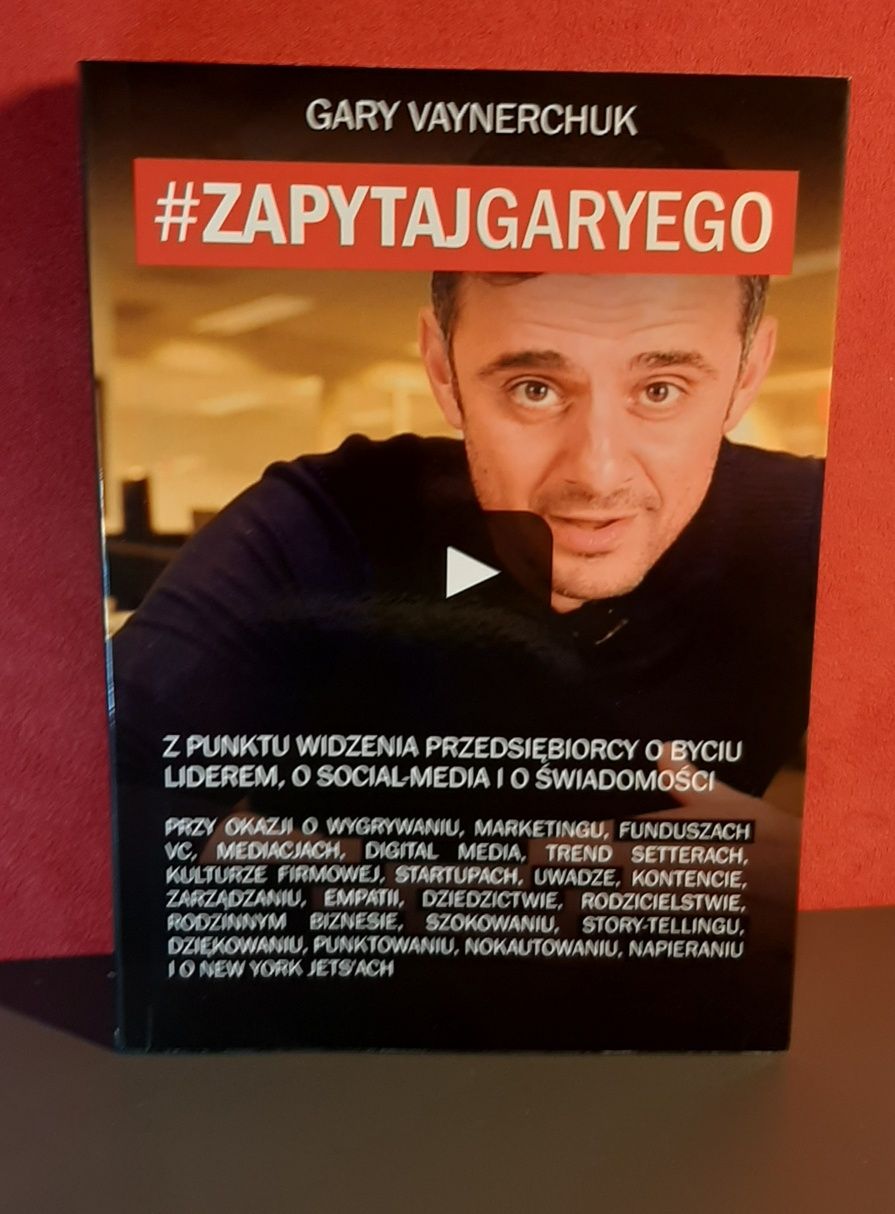 Zapytaj Garyego - Gary Vaynerchuk