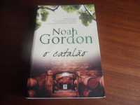 "O Catalão" de Noah Gordon - 1ª Edição de 2008