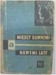 Między Dawnymi A Nowymi Laty Viii J.s.kopczewski