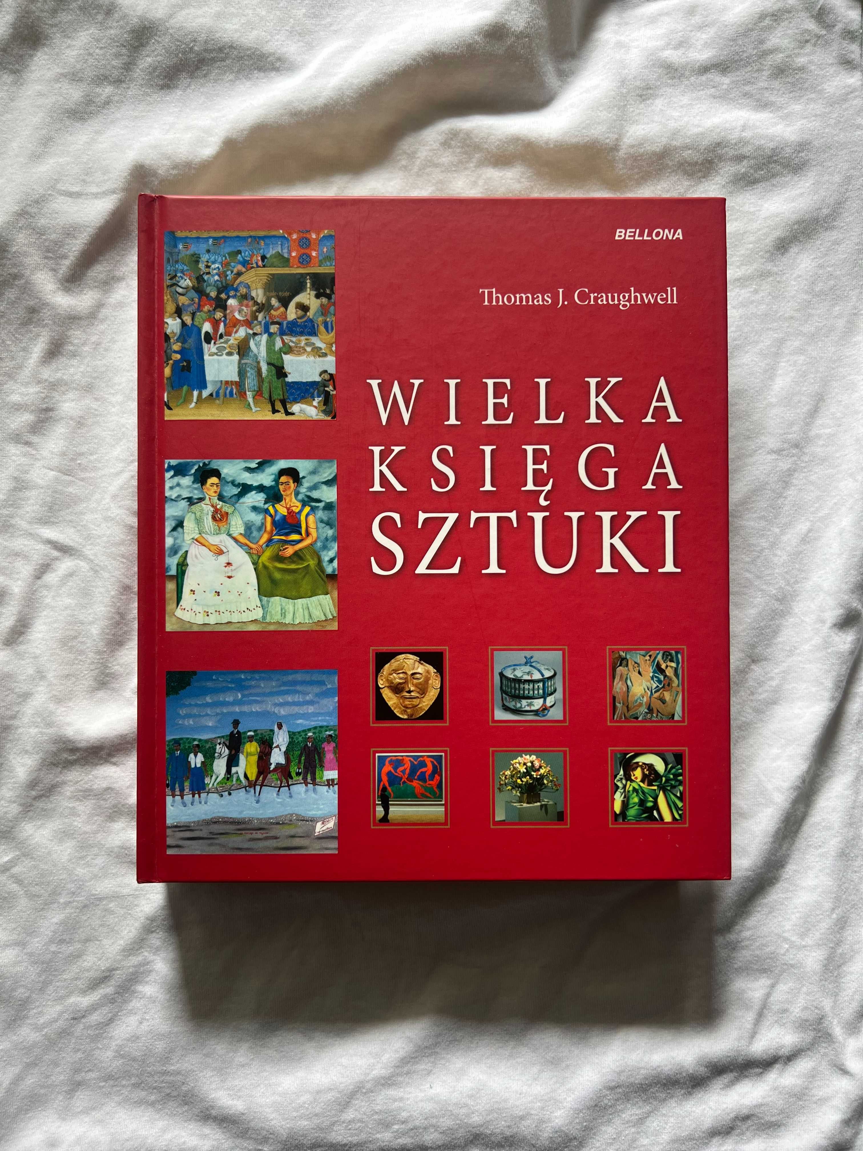 [Stan idealny!] Wielka księga sztuki - Thomas J. Craughwell