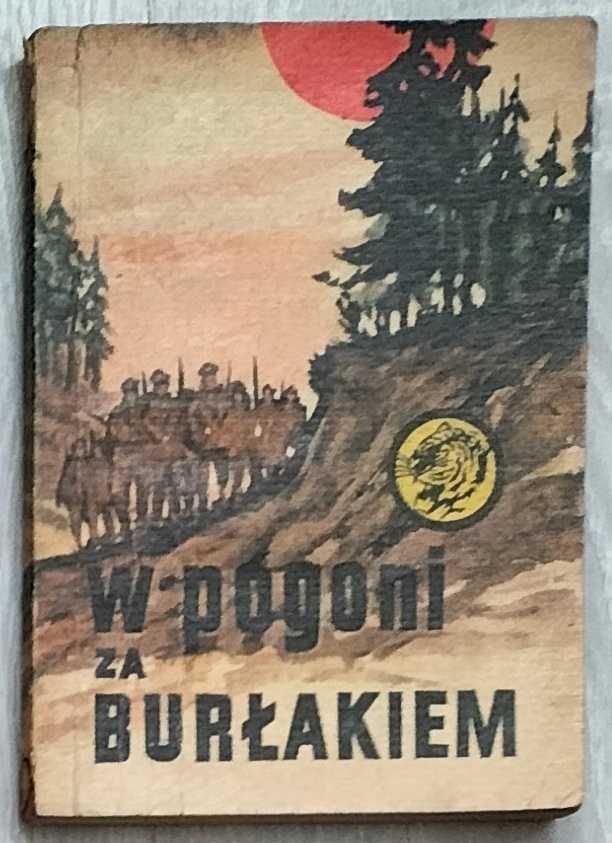 Książka z serii Żółty Tygrys - W pogoni za Burłakiem, 1969 [#124]