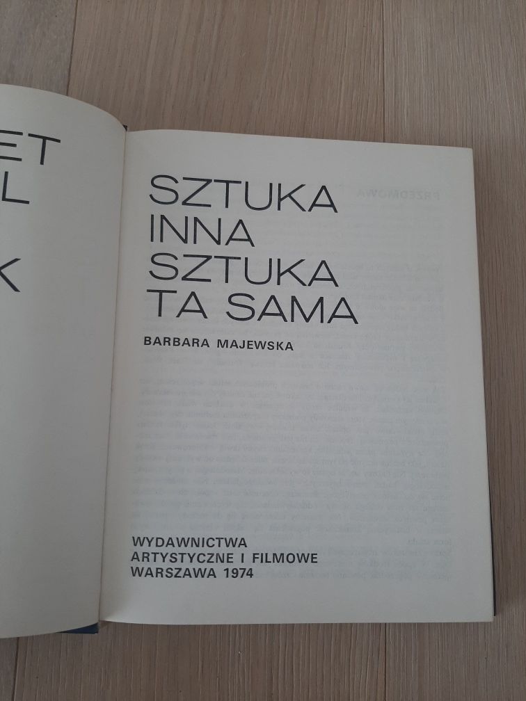 Sztuka inna sztuka ta sama - Barbara Majewska