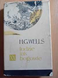 "Ludzie jak bogowie" H. G. Wells