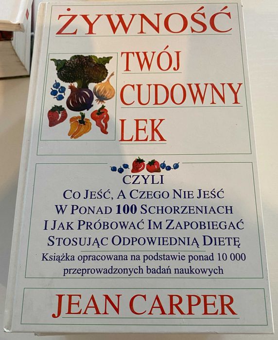 Książka. Poradnik. Bestseller. Jean Carper. Żywność Twój cudowny lek.