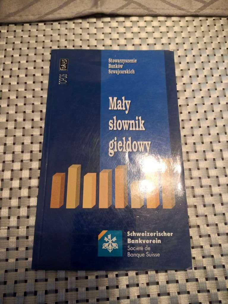 Książka " Mały słownik giełdowy "
